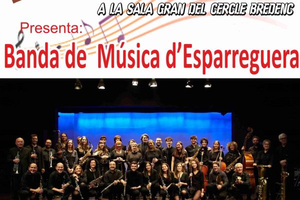 El Cercle Bredenc presenta la Banda de Música d’Esparreguera